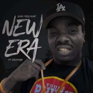 "New Era" by Young Philly Blunt ft Califoya